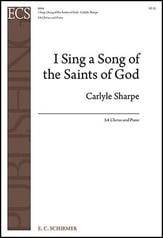 I Sing a Song of the Saints of God SA choral sheet music cover